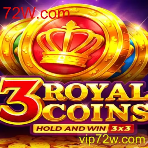 Descubra 3royalcoins: O Novo Fenômeno de Jogo Online em 72W.com